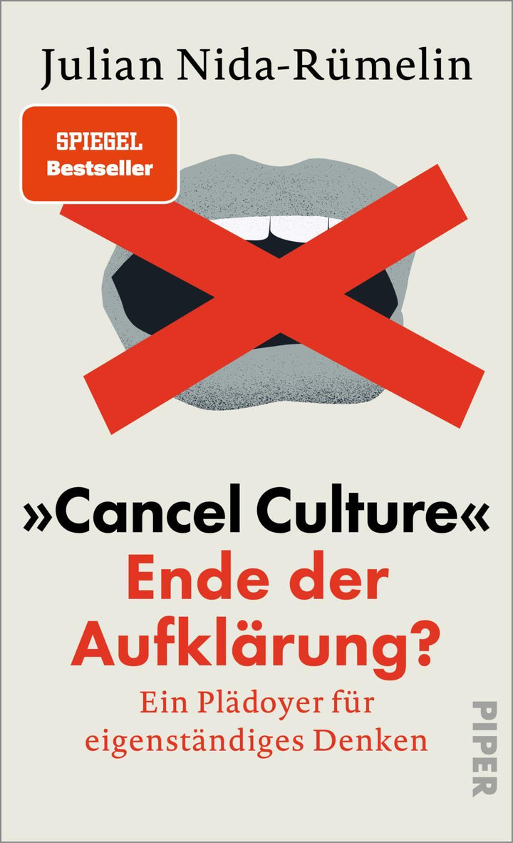 'Cancel Culture' - Ende der Aufklärung? | Nida-Rümelin, Julian