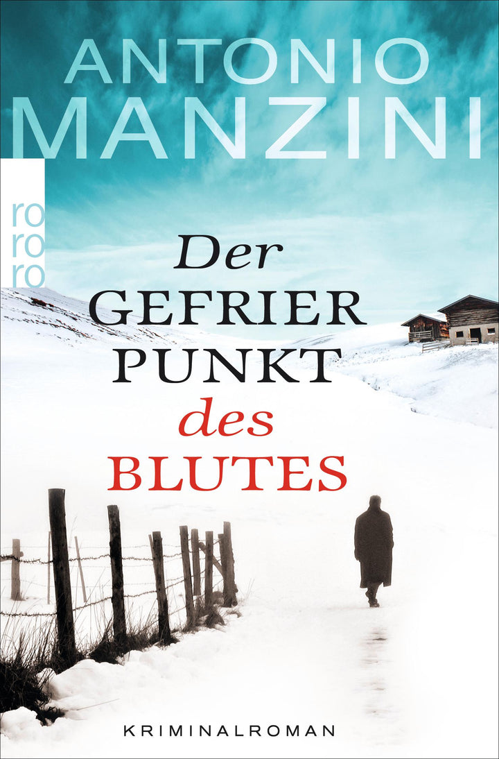 Der Gefrierpunkt des Blutes | Manzini, Antonio