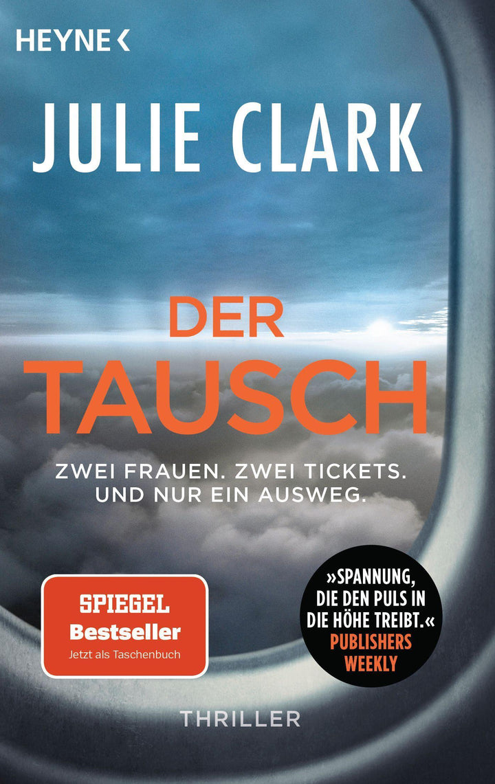 Der Tausch - Zwei Frauen. Zwei Tickets. Und nur ein Ausweg. | Clark, Julie