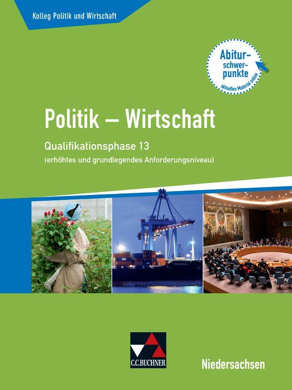 Kolleg Politik u. Wirtschaft 13 (eA + gA) Qualiphase Niedersachsen | Bretsch...