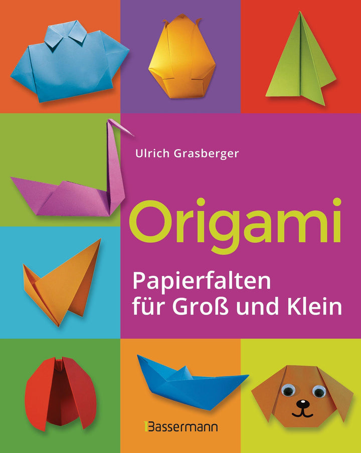 Origami. Papierfalten für Groß und Klein. Die einfachste Art zu Basteln. Tie...