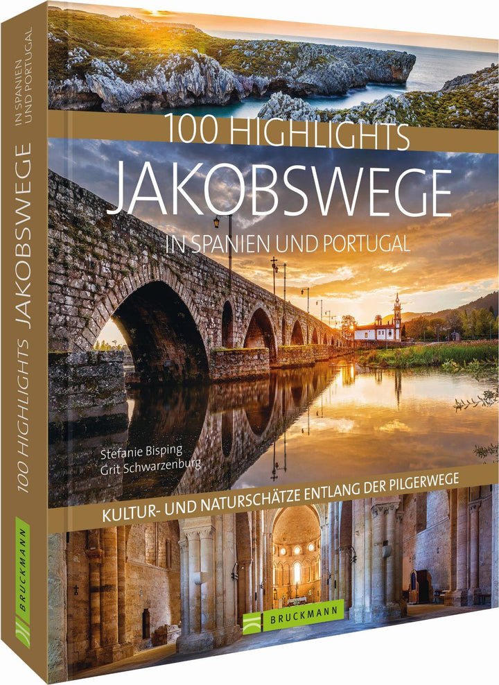 100 Highlights Jakobswege in Spanien und Portugal | Bisping, Stefanie | Schw...