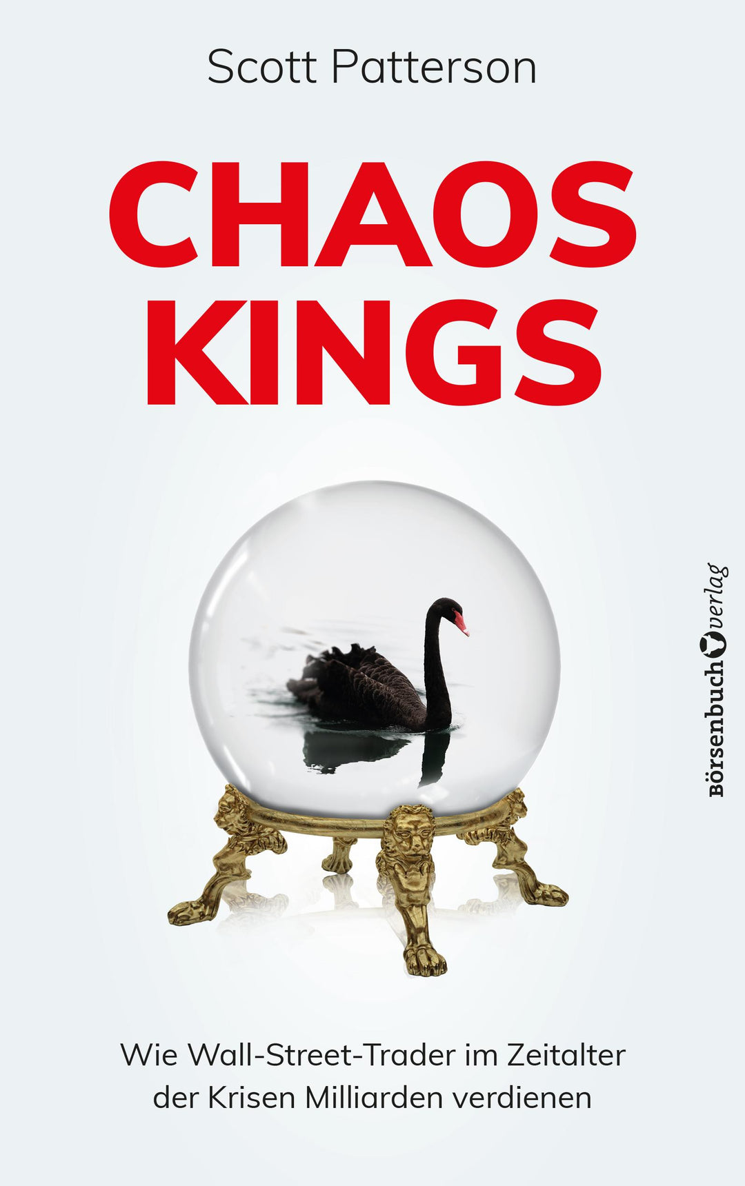 Chaos Kings | Patterson, Scott