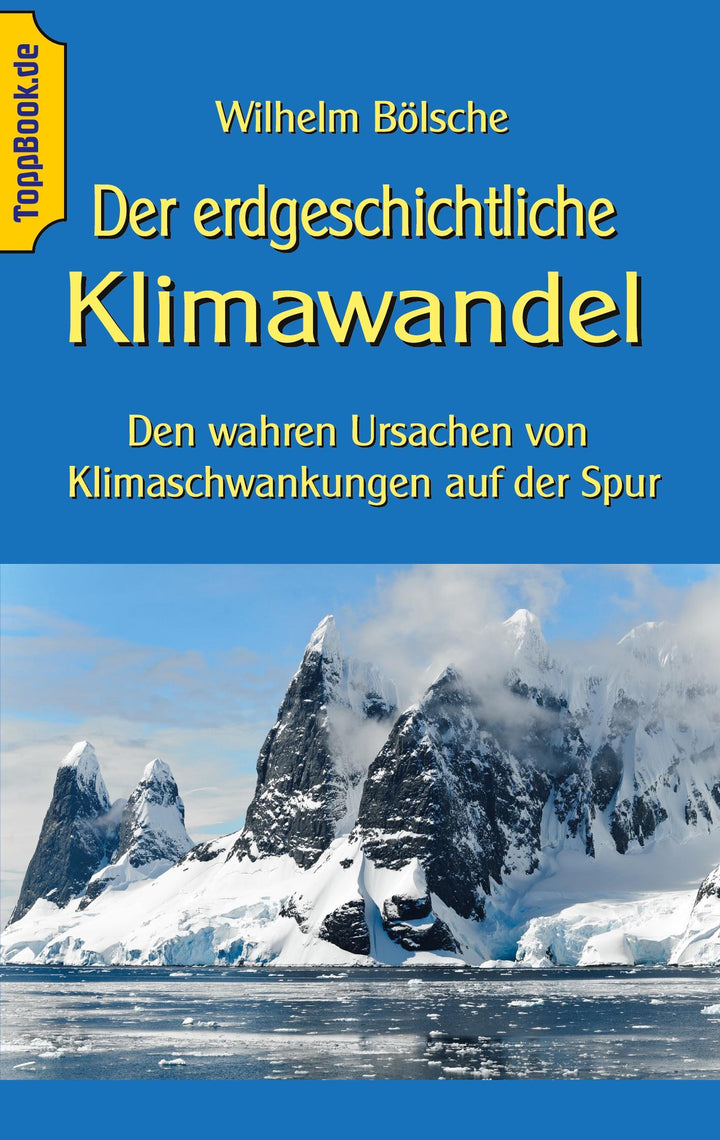Der erdgeschichtliche Klimawandel | Bölsche, Wilhelm