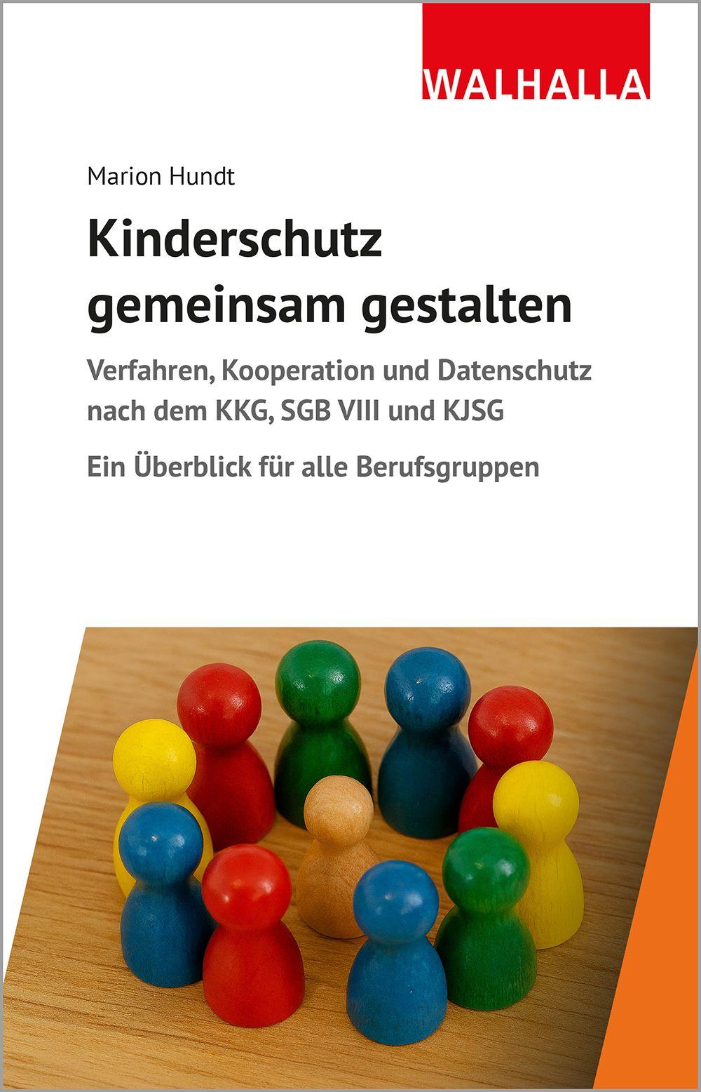 Kinderschutz gemeinsam gestalten | Hundt, Marion