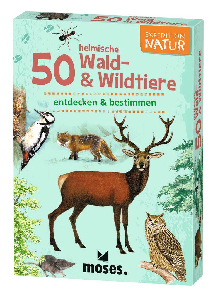 Expedition Natur. 50 heimische Wald- & Wildtiere | Kessel, Carola von