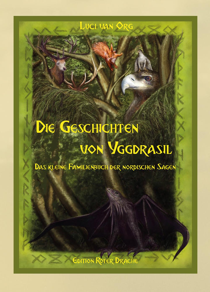 Die Geschichten von Yggdrasil | van Org, Luci