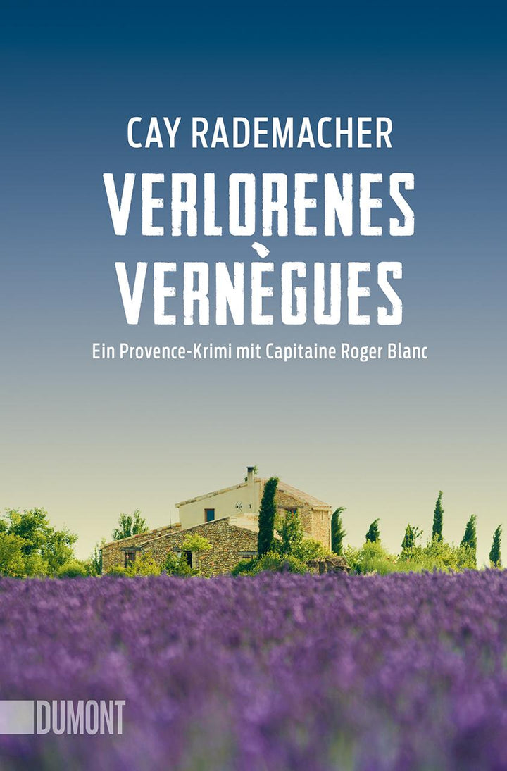 Verlorenes Vernègues | Rademacher, Cay