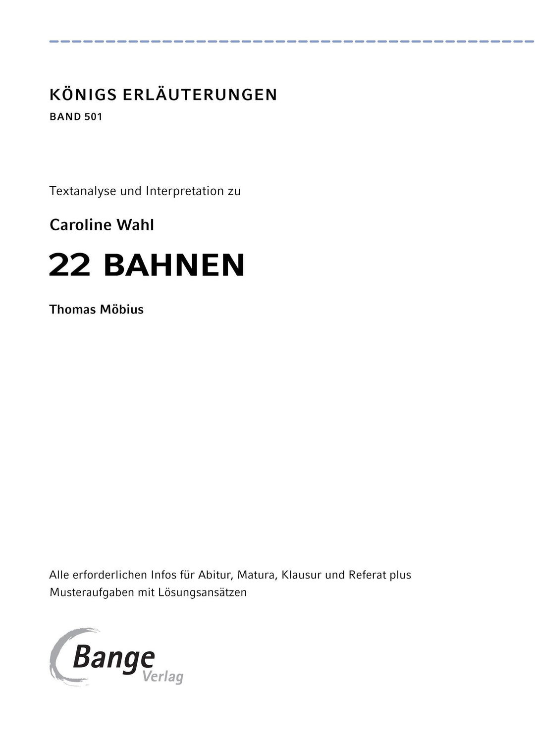 22 Bahnen von Caroline Wahl - Textanalyse und Interpretation | Wahl, Caroline