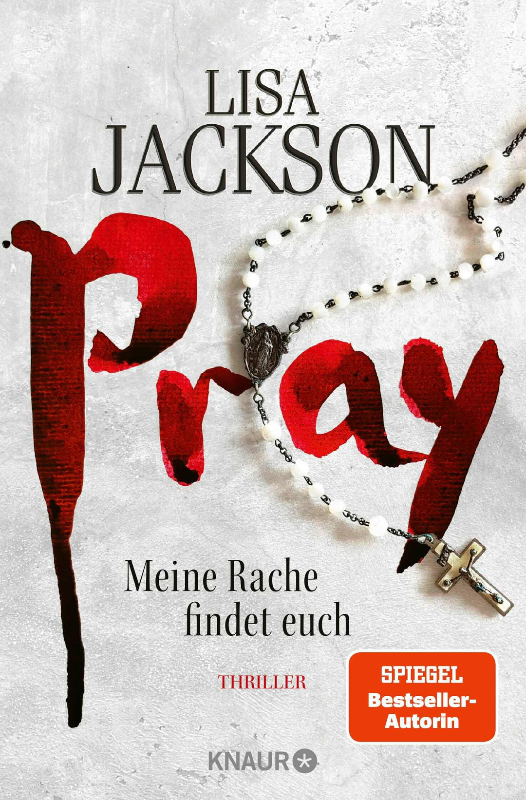 Pray - Meine Rache findet euch | Jackson, Lisa