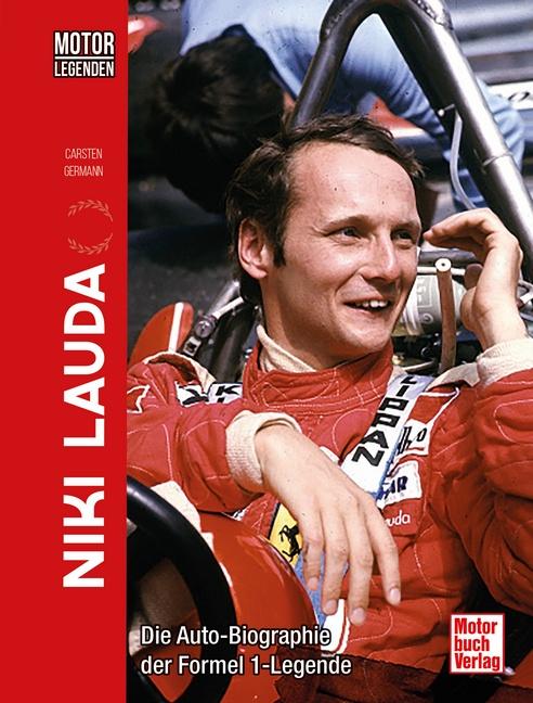 Motorlegenden - Niki Lauda | Germann, Carsten