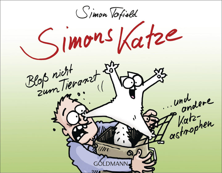 Simons Katze - Bloß nicht zum Tierarzt | Tofield, Simon