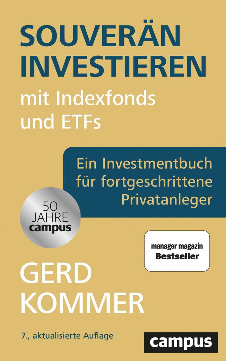 Souverän investieren mit Indexfonds und ETFs | Kommer, Gerd