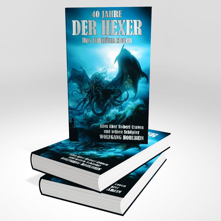 40 Jahre "Der Hexer" | Hohlbein, Wolfgang