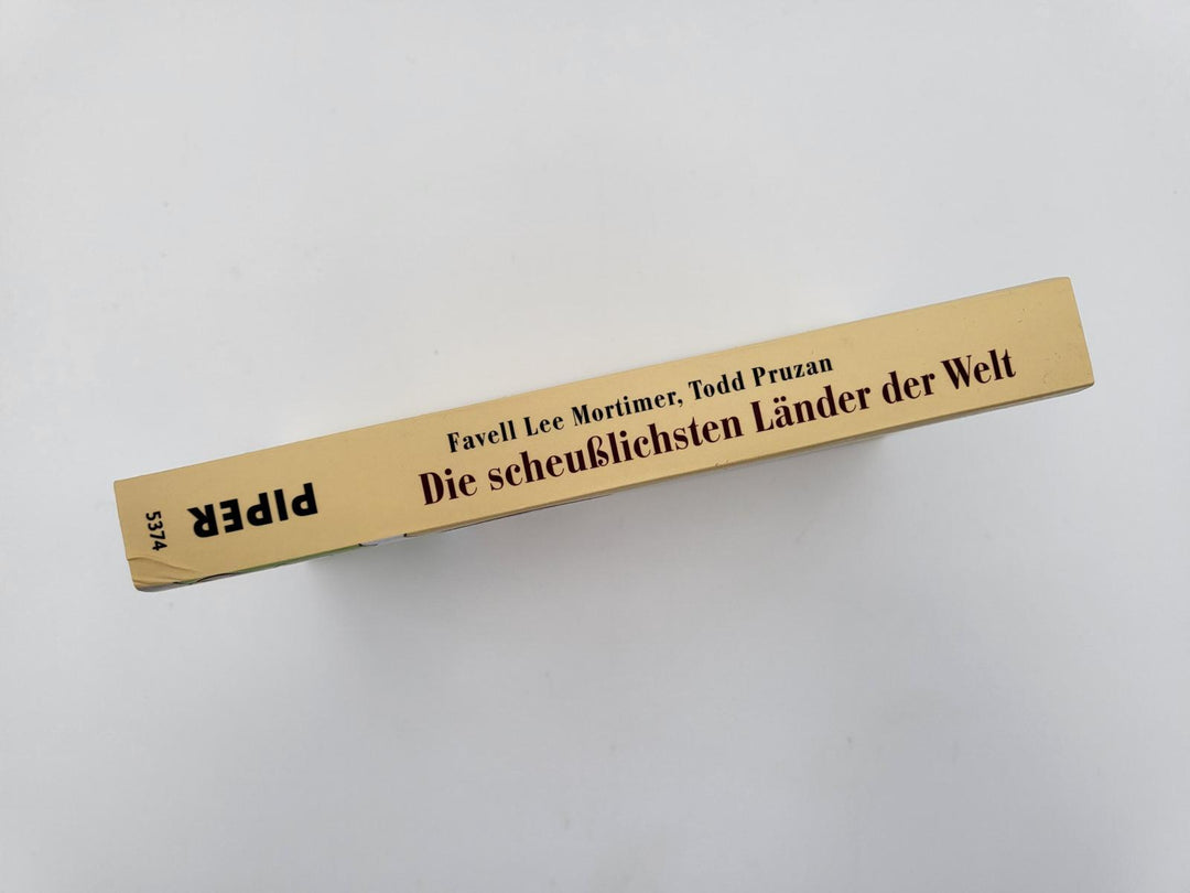 Die scheußlichsten Länder der Welt | Mortimer, Favell Lee | Pruzan, Todd