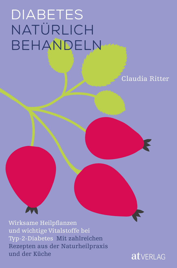 Diabetes natürlich behandeln | Ritter, Claudia