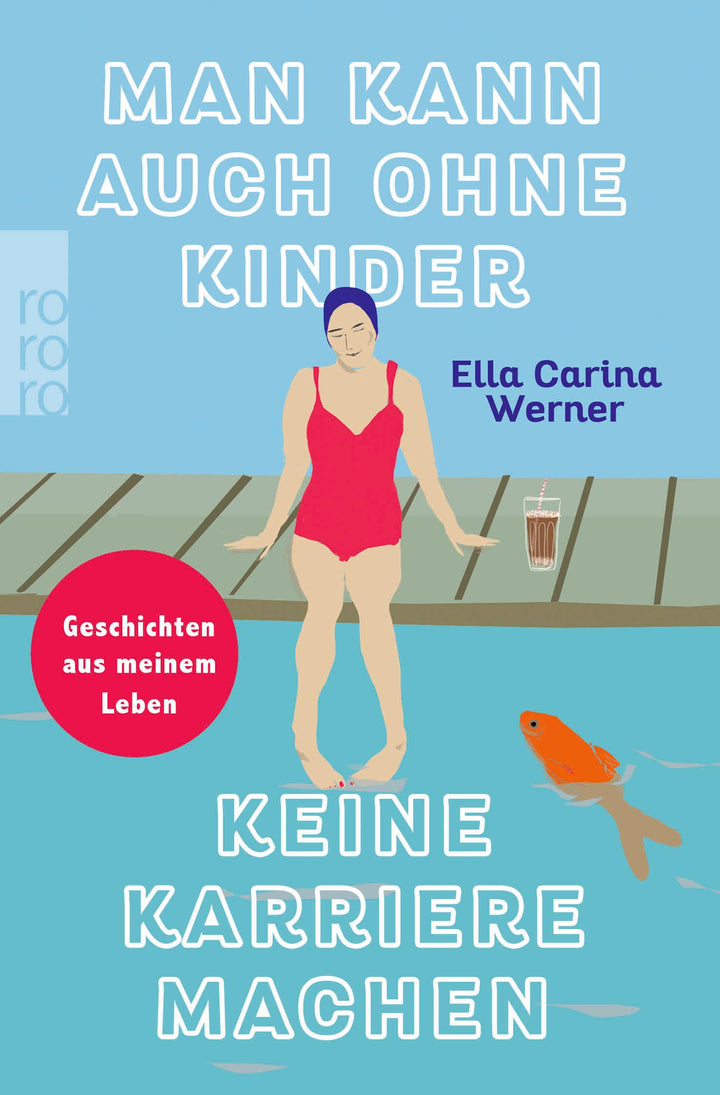 Man kann auch ohne Kinder keine Karriere machen | Werner, Ella Carina
