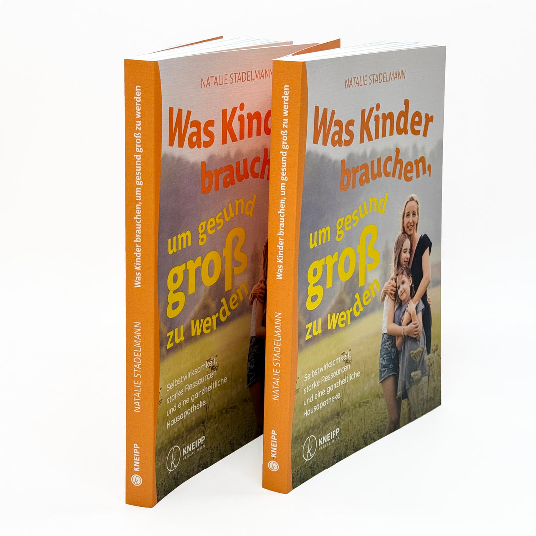 Was Kinder brauchen, um gesund groß zu werden | Stadelmann, Natalie