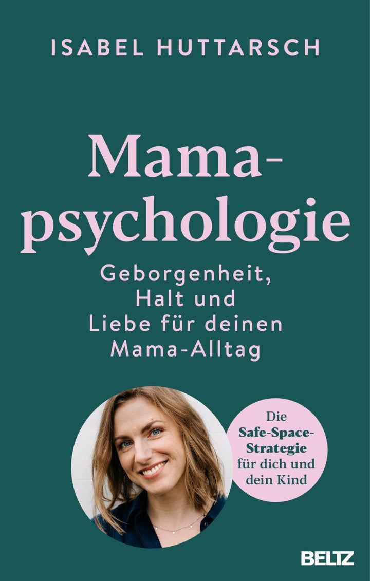 Mamapsychologie | Huttarsch, Isabel
