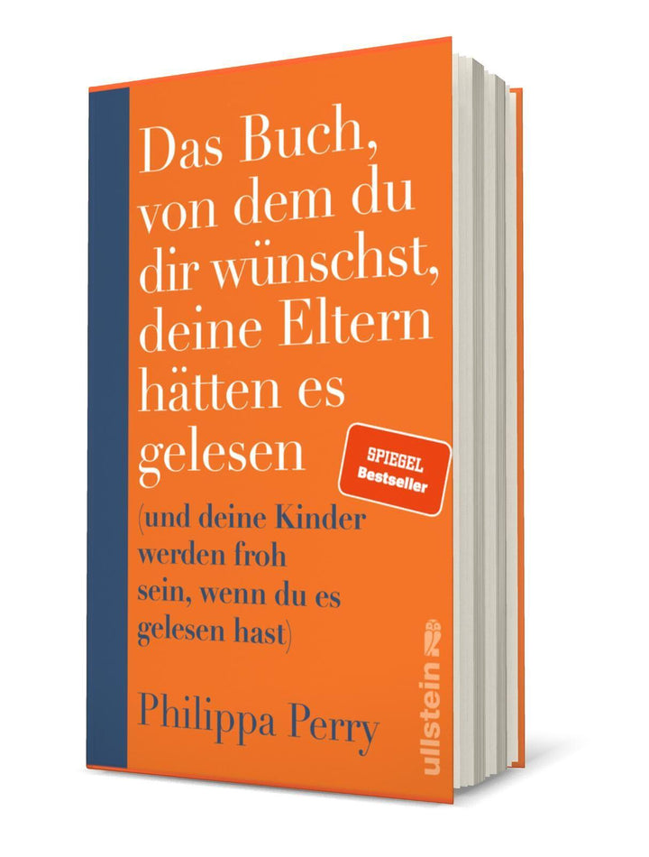 Das Buch, von dem du dir wünschst, deine Eltern hätten es gelesen | Perry, P...