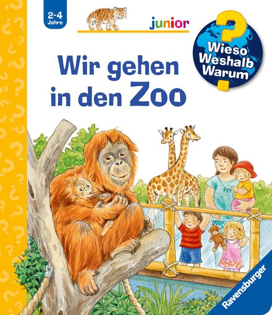 Wieso? Weshalb? Warum? junior, Band 30: Wir gehen in den Zoo | Mennen, Patricia