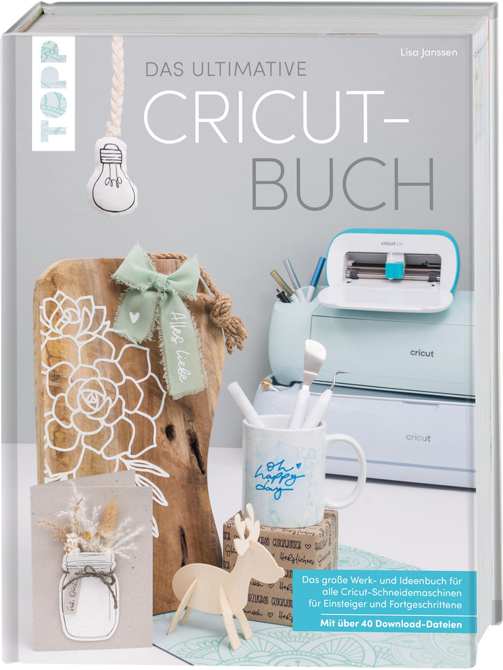 Das ultimative Cricut-Buch | Janssen, Lisa