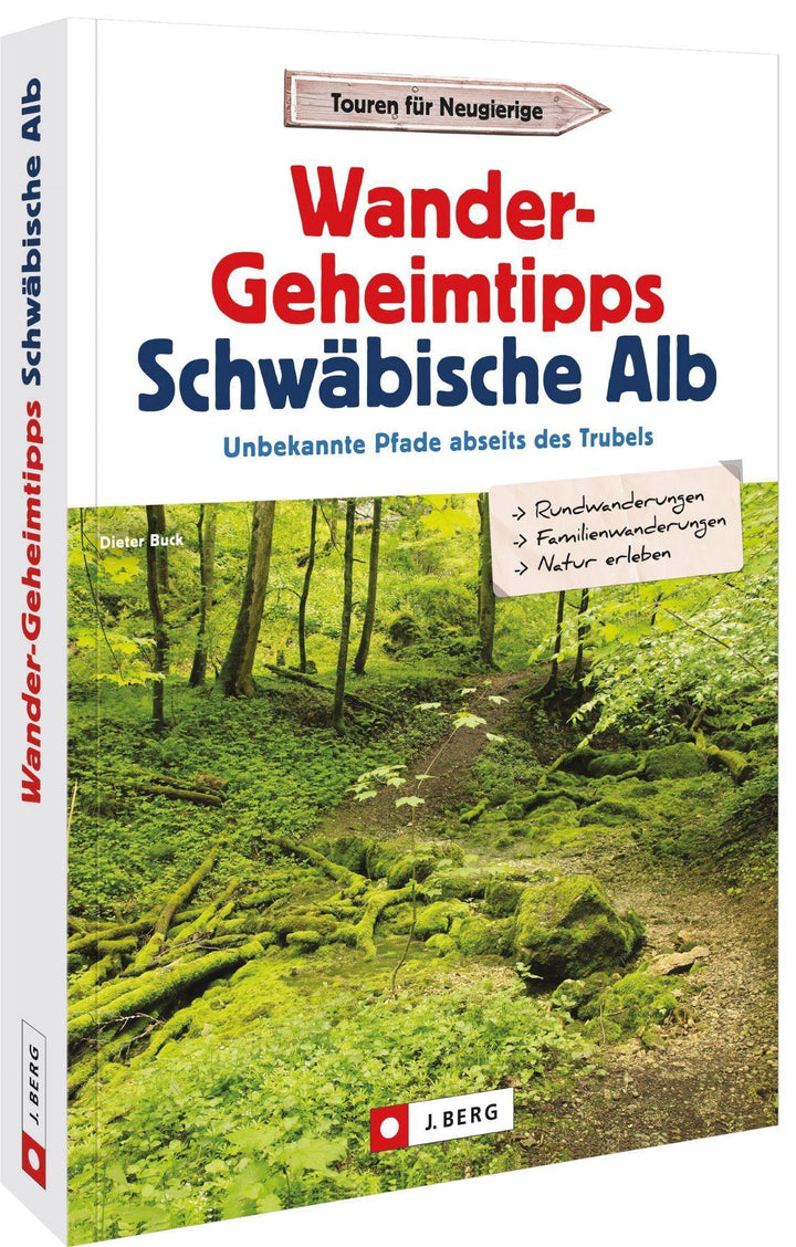 Wander-Geheimtipps Schwäbische Alb | Buck, Dieter