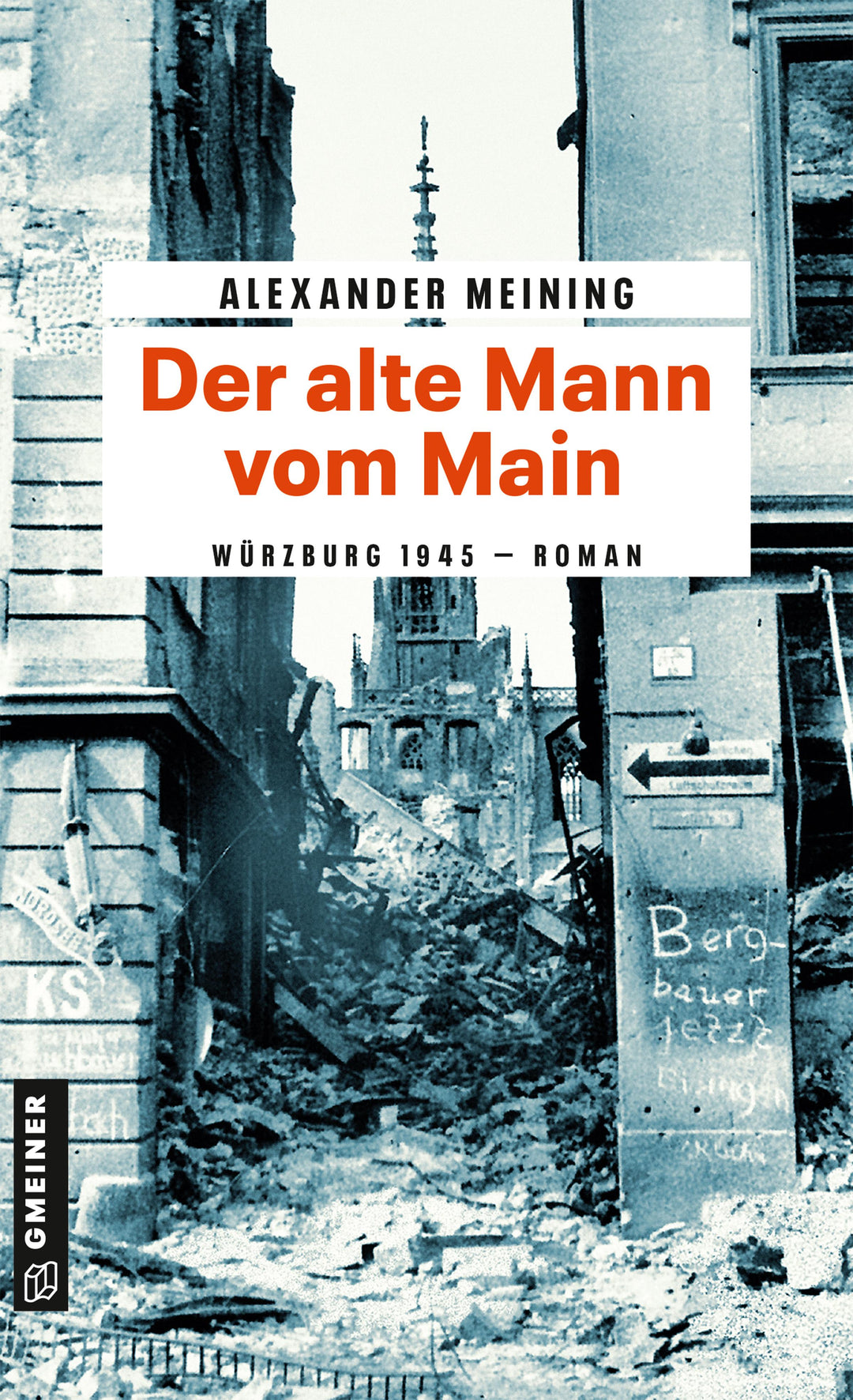 Der alte Mann vom Main | Meining, Alexander