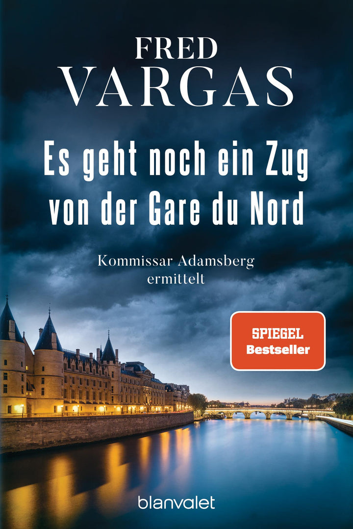 Es geht noch ein Zug von der Gare du Nord | Vargas, Fred