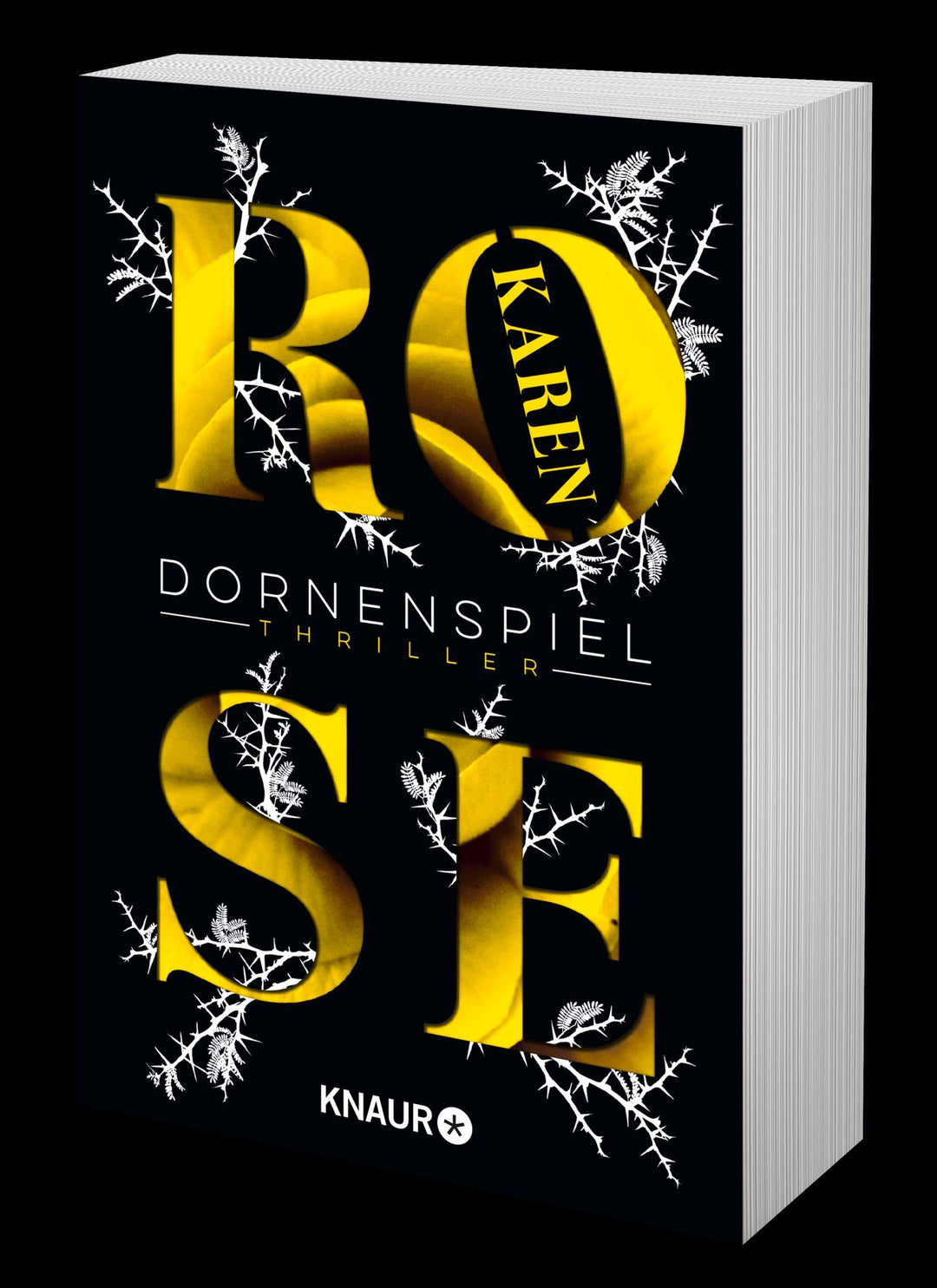 Dornenspiel | Rose, Karen