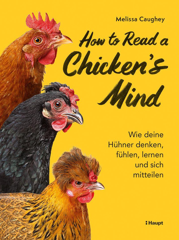 How to Read a Chicken's Mind | Caughey, Melissa