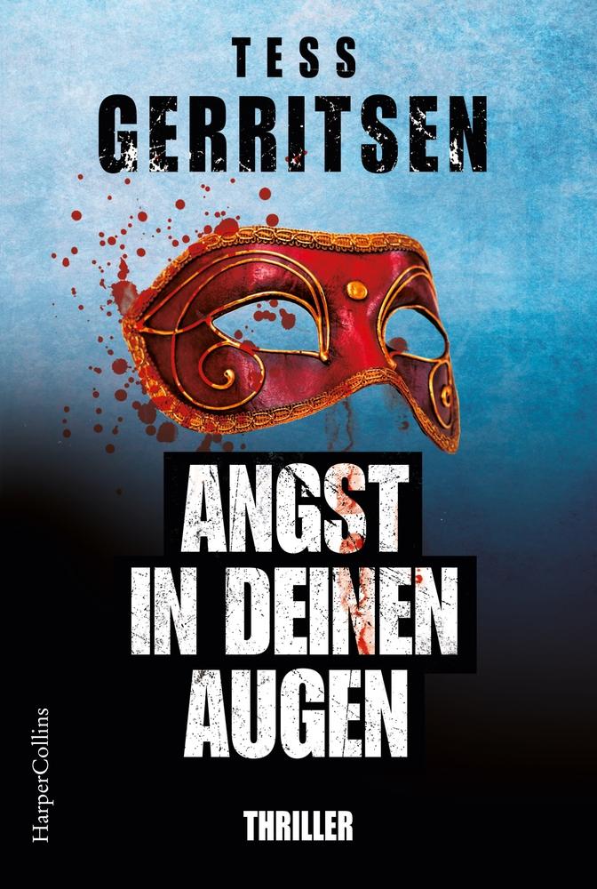 Angst in deinen Augen | Gerritsen, Tess
