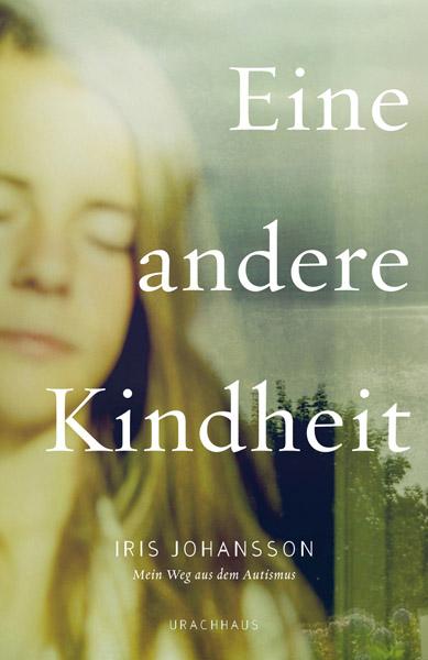 Eine andere Kindheit | Johansson, Iris
