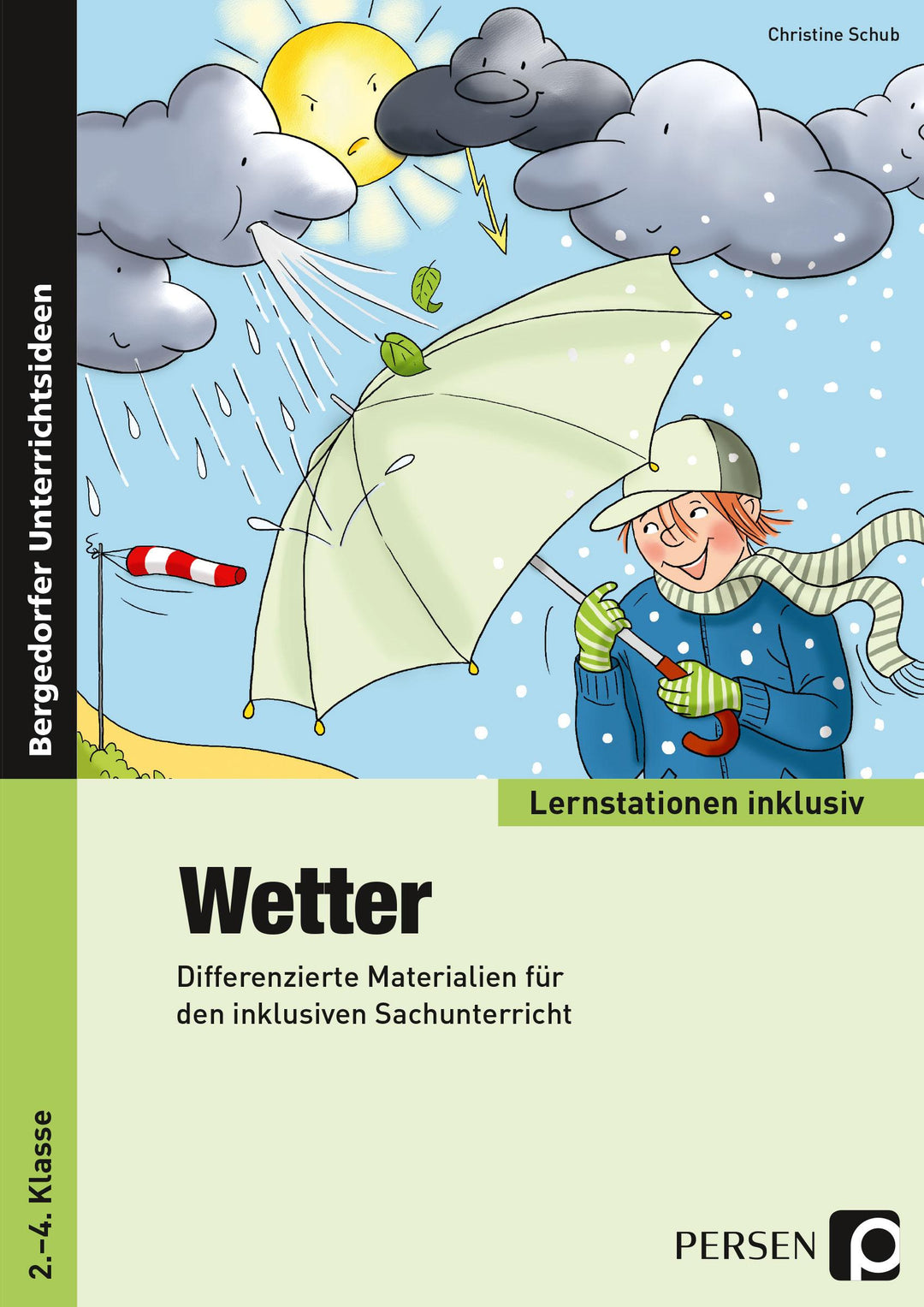 Wetter - Differenzierte Materialien für den inklusiven Sachunterricht (2. bi...