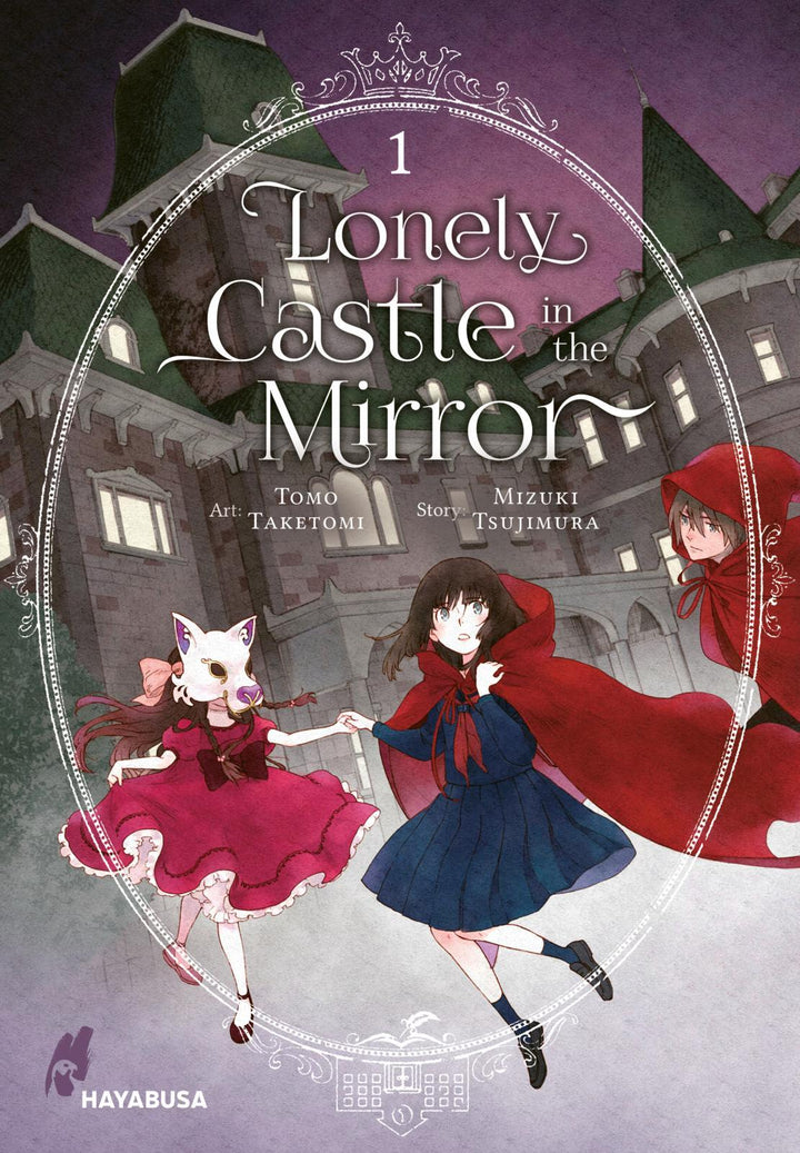Lonely Castle in the Mirror 1 | Tsujimura, Mizuki | Taketomi, Tomo