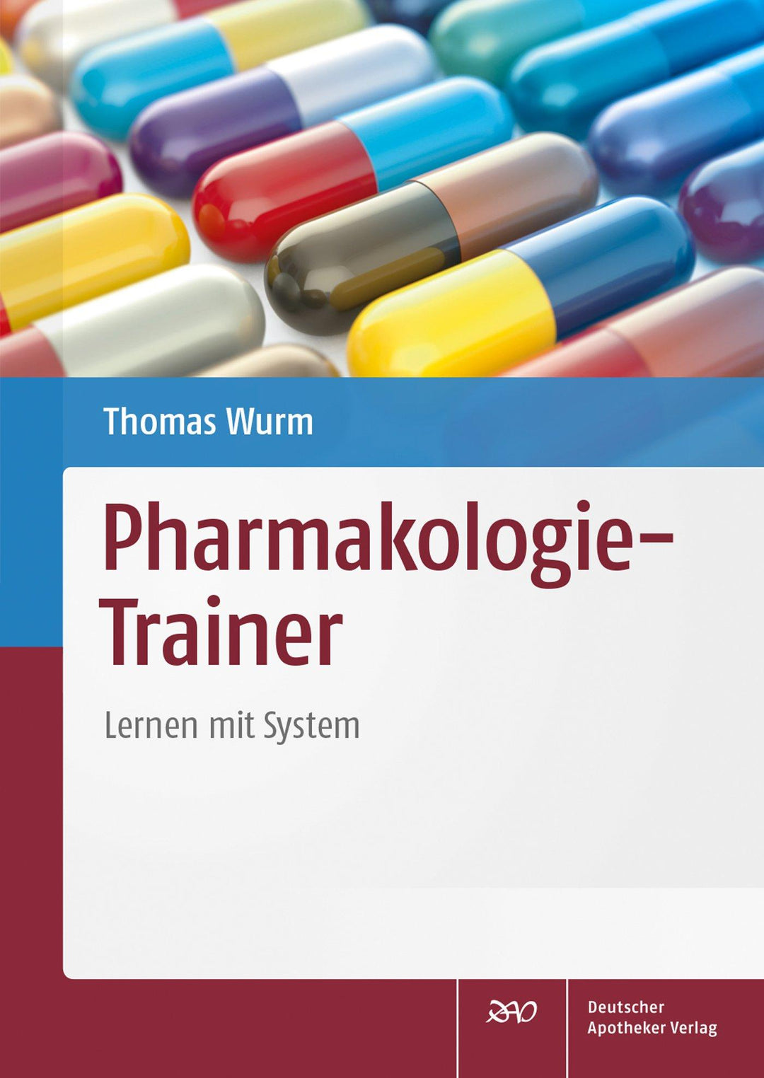 Pharmakologie-Trainer | Wurm, Thomas