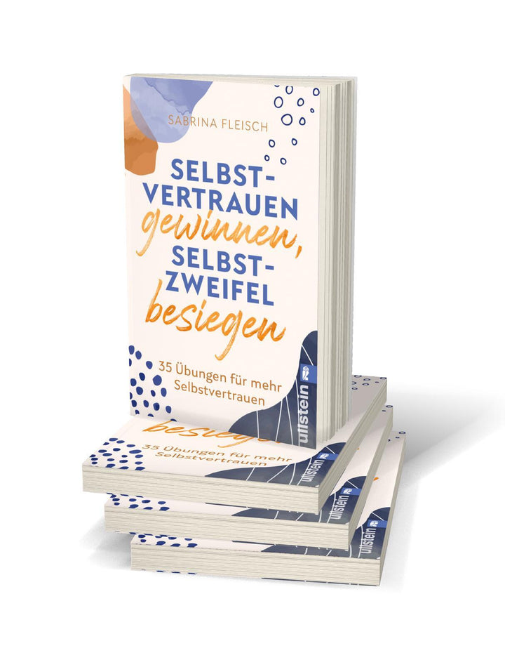 Selbstvertrauen gewinnen, Selbstzweifel besiegen | Fleisch, Sabrina