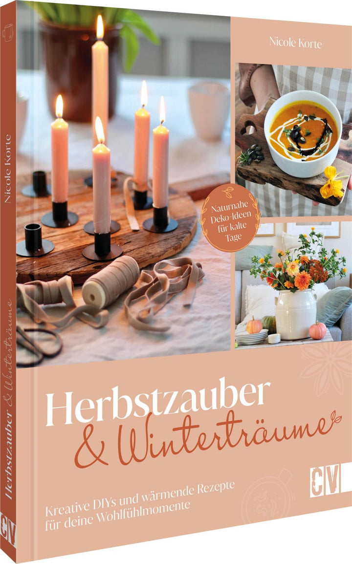 Herbstzauber und Winterträume | Korte, Nicole