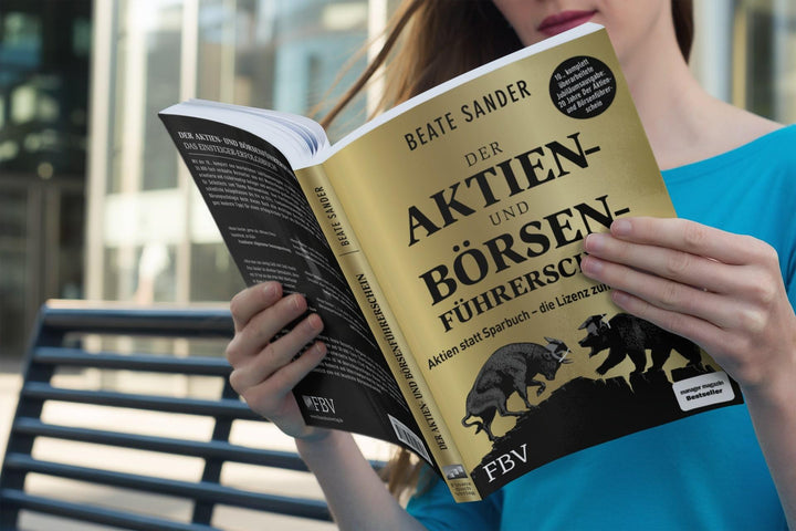 Der Aktien- und Börsenführerschein - Jubiläumsausgabe | Sander, Beate