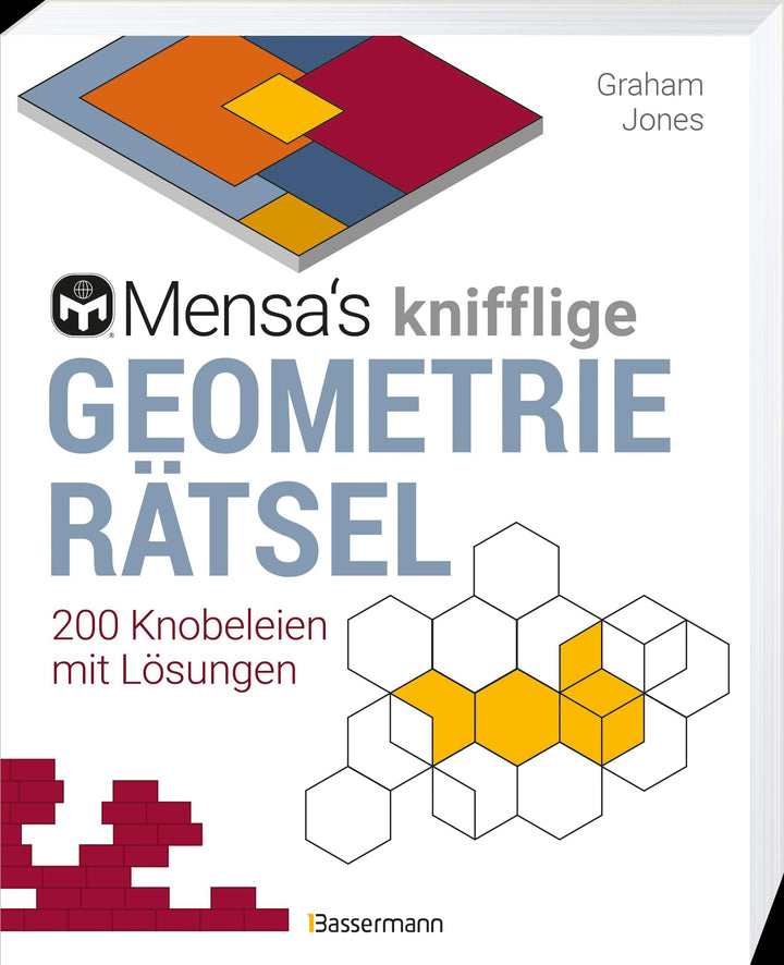 Mensa's knifflige Geometrierätsel. Mathematische Aufgaben aus der Trigonomet...