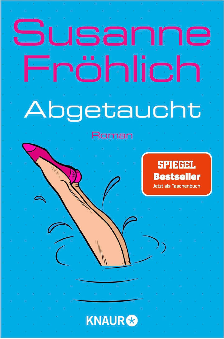 Abgetaucht | Fröhlich, Susanne