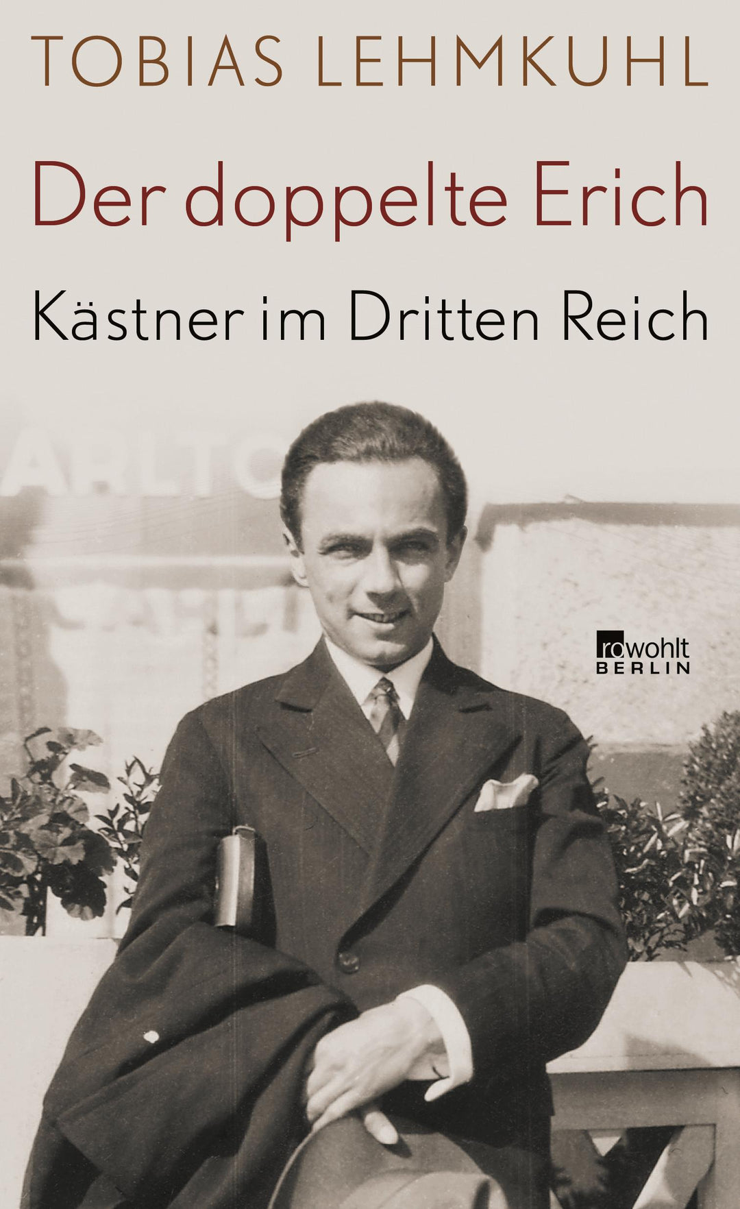 Der doppelte Erich | Lehmkuhl, Tobias
