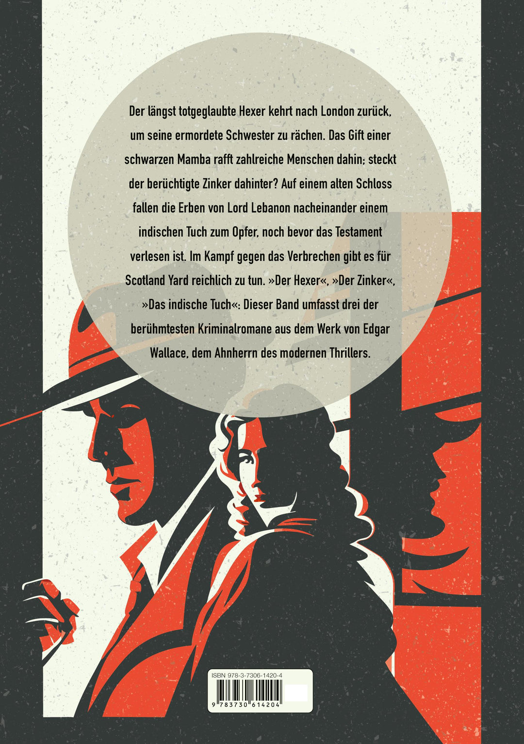 Edgar Wallace, Die spannendsten Fälle. Vom Erfinder des modernen Thrillers |...