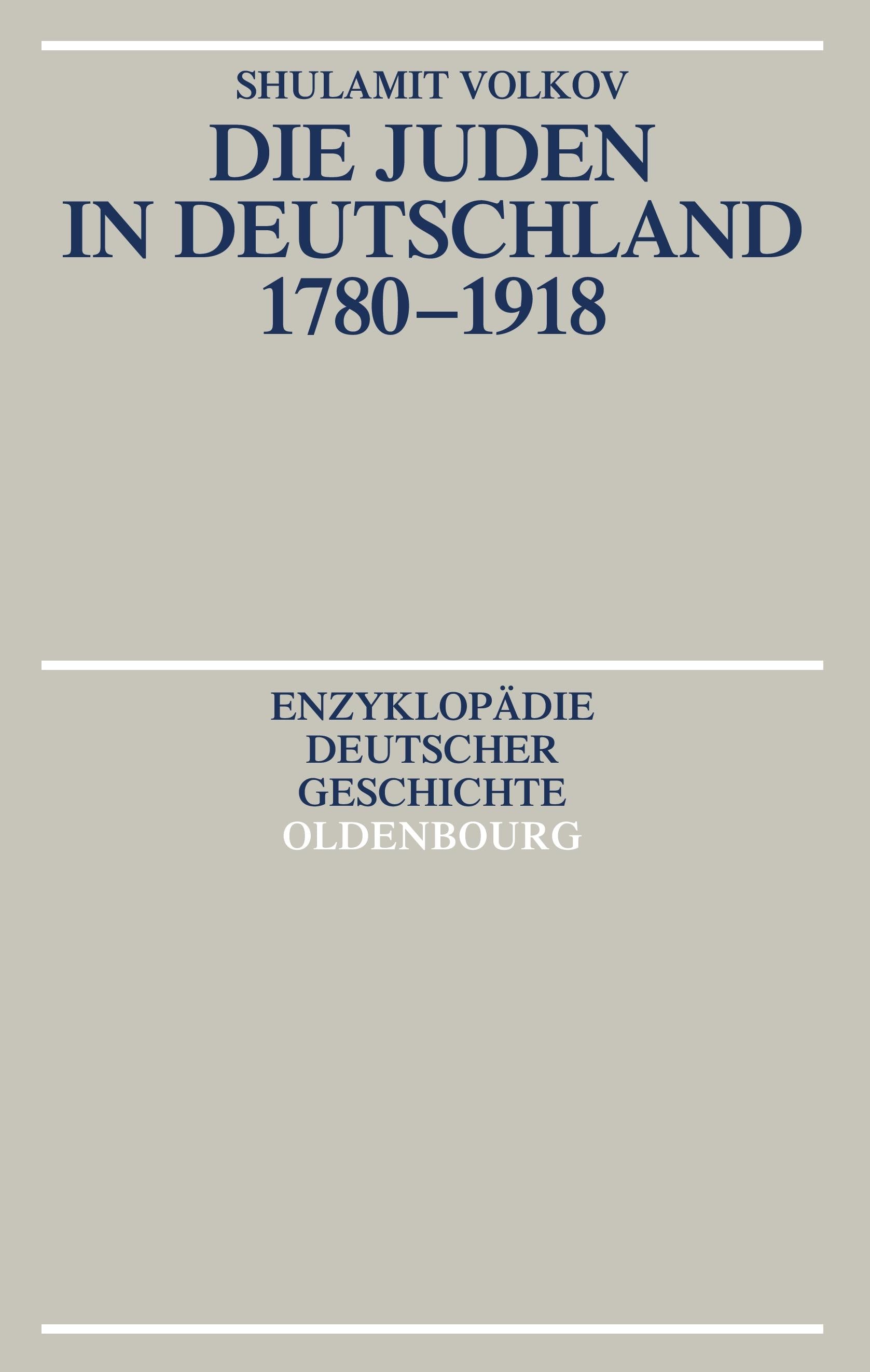 Die Juden in Deutschland 1780-1918 | Volkov, Shulamit