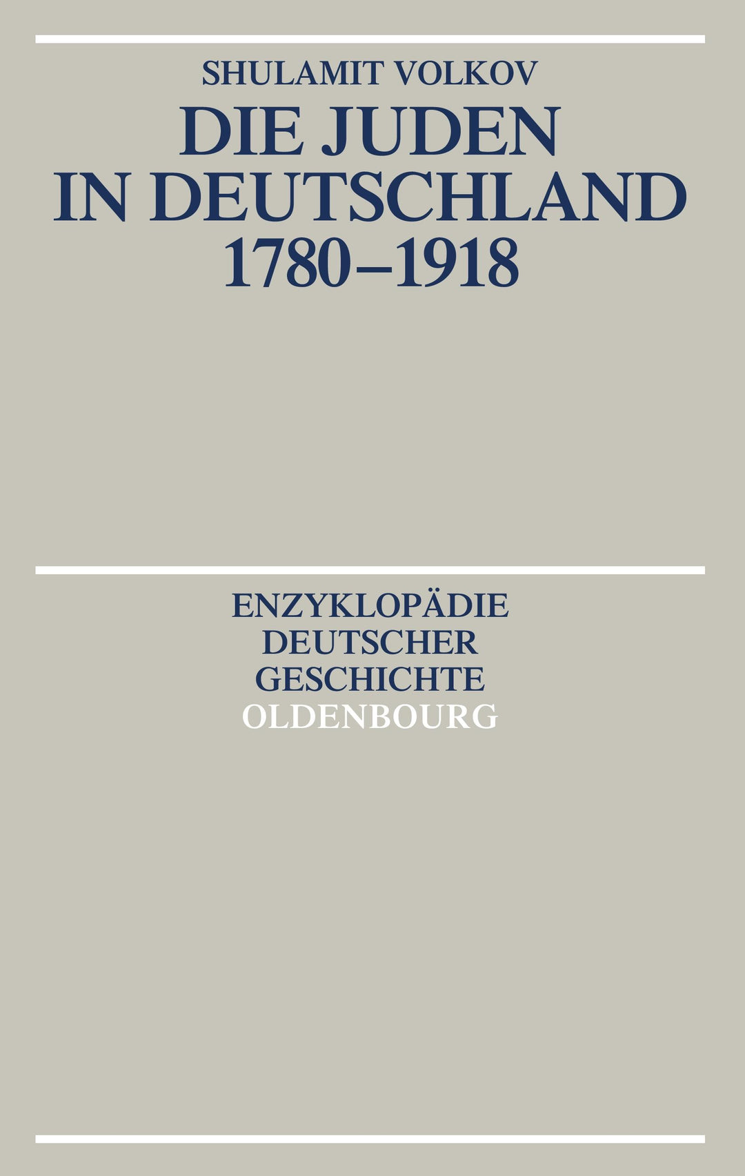 Die Juden in Deutschland 1780-1918 | Volkov, Shulamit