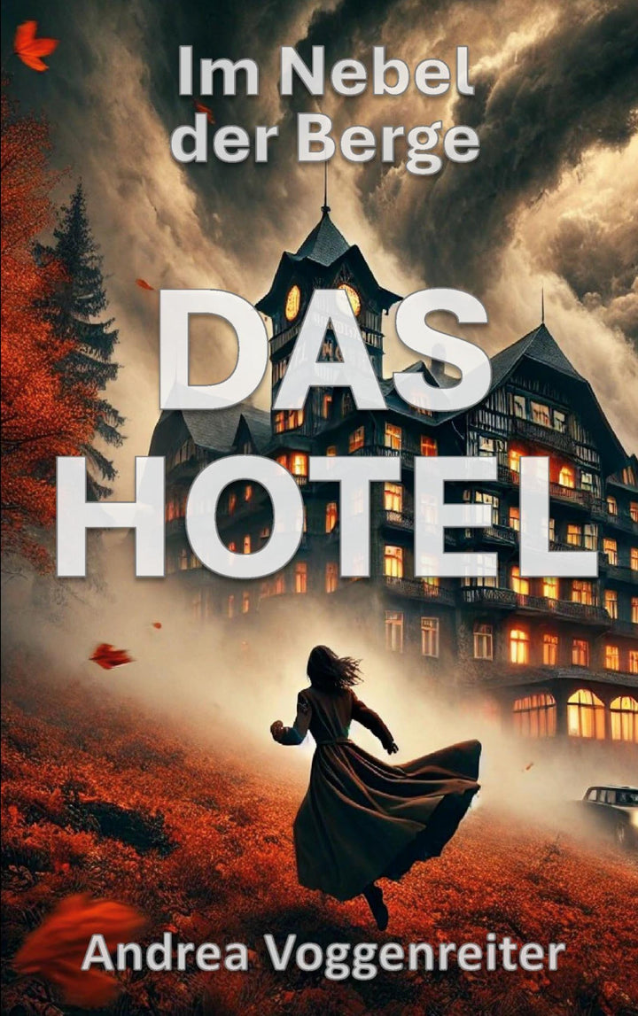 DAS HOTEL | Voggenreiter, Andrea