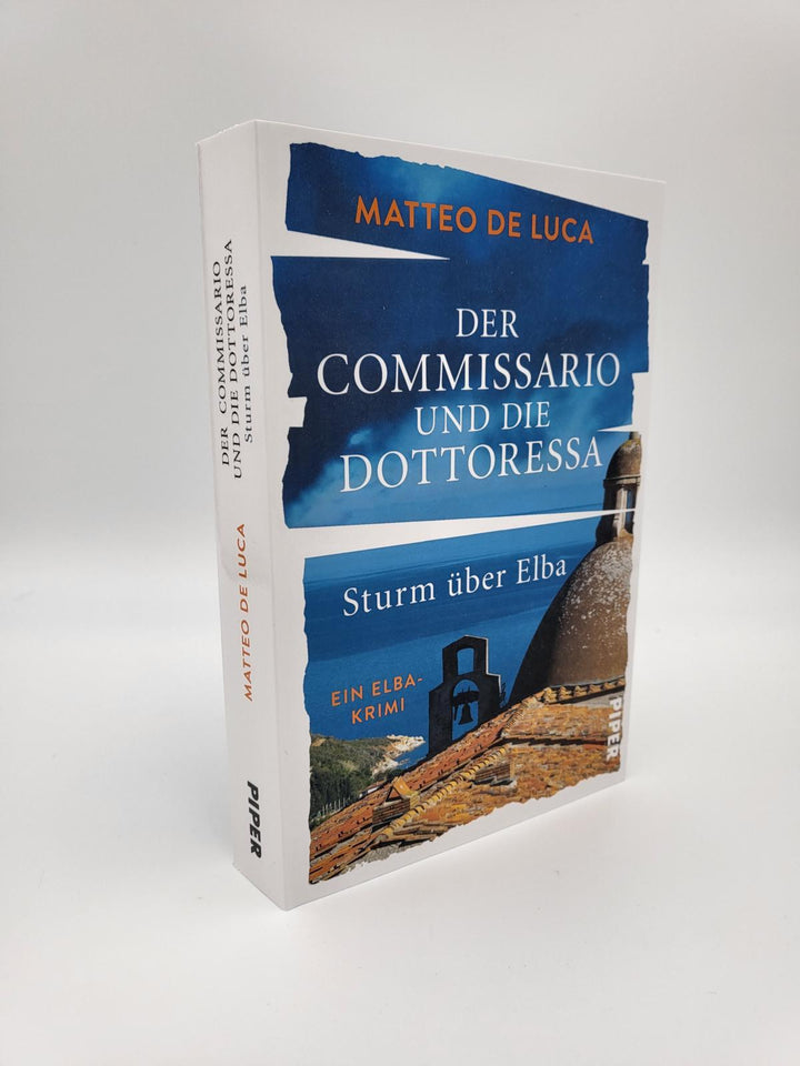 Der Commissario und die Dottoressa - Sturm über Elba | Luca, Matteo de