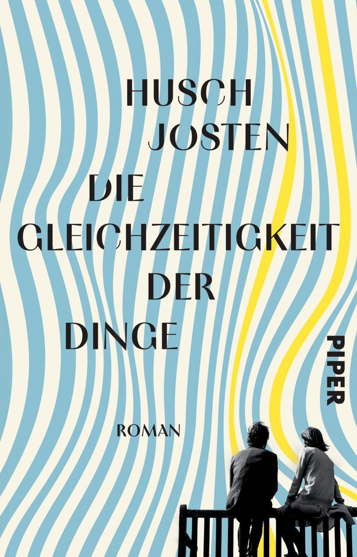 Die Gleichzeitigkeit der Dinge | Josten, Husch
