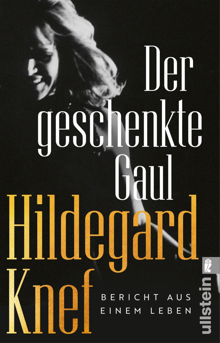 Der geschenkte Gaul | Knef, Hildegard