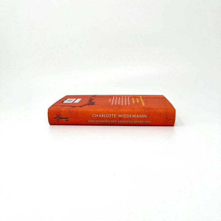 Den Schmerz der Anderen begreifen | Wiedemann, Charlotte